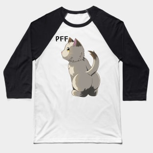 Pff, Cute Cat Butt Baseball T-Shirt